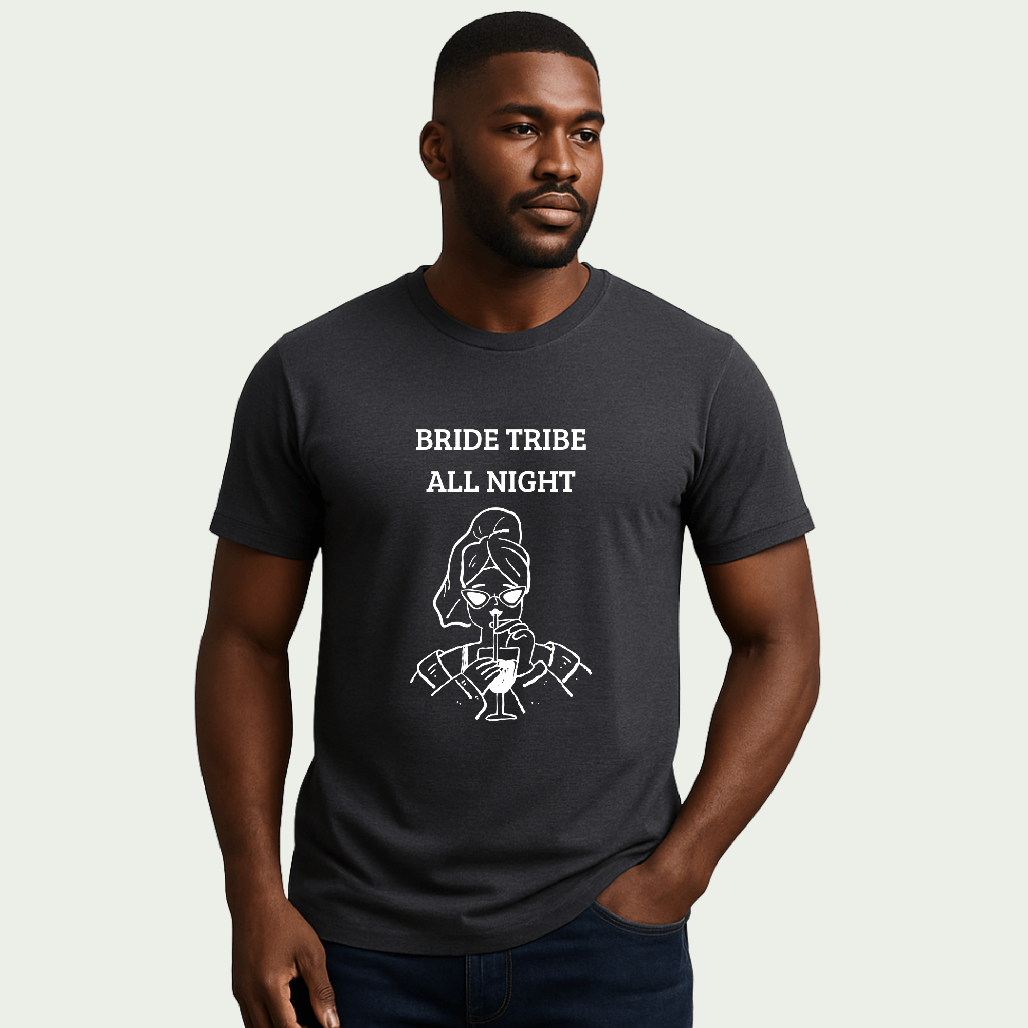 Bride Tribe All Night