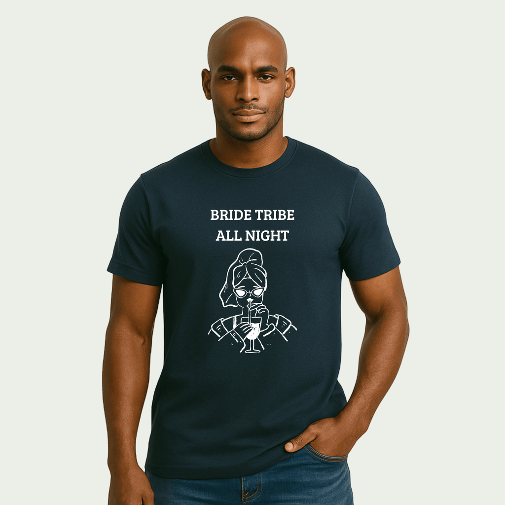 Bride Tribe All Night