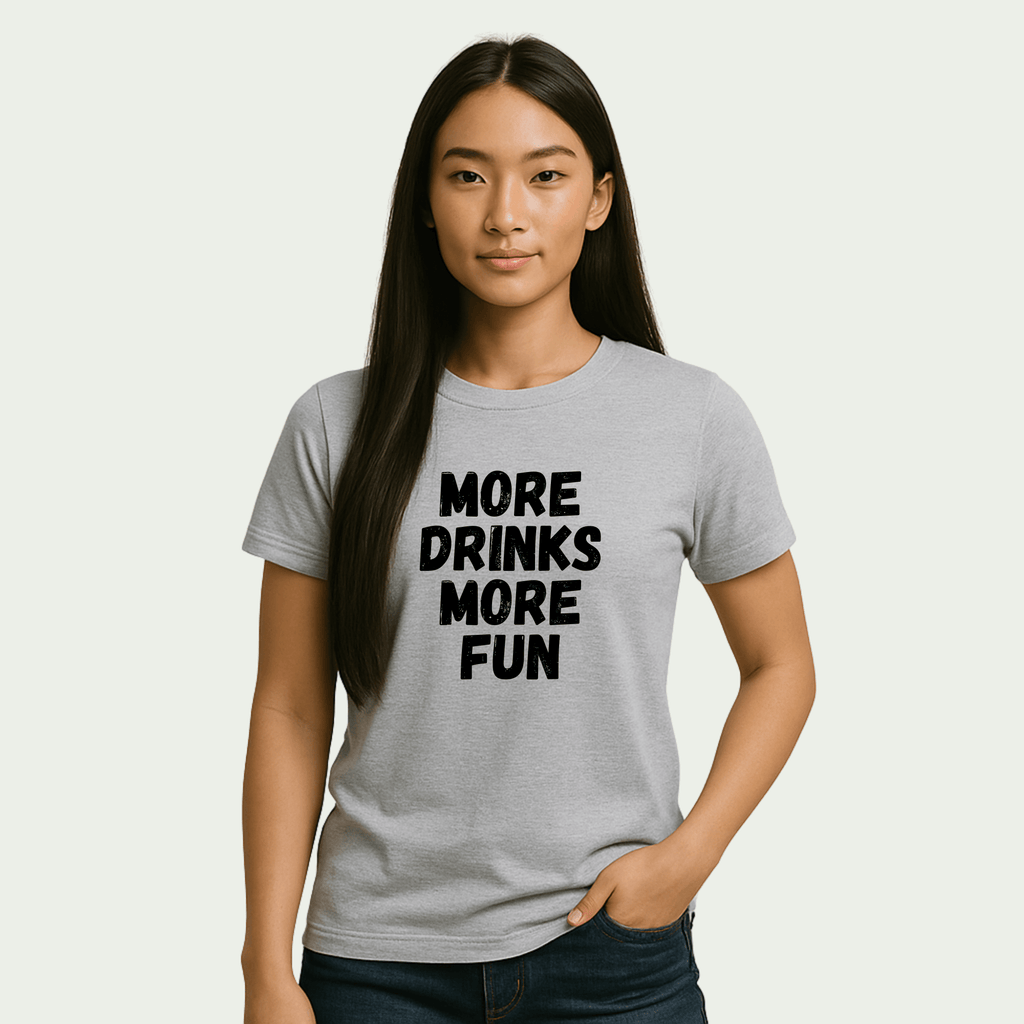 More Drinks More Fun
