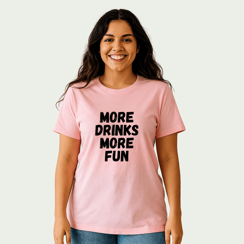 More Drinks More Fun